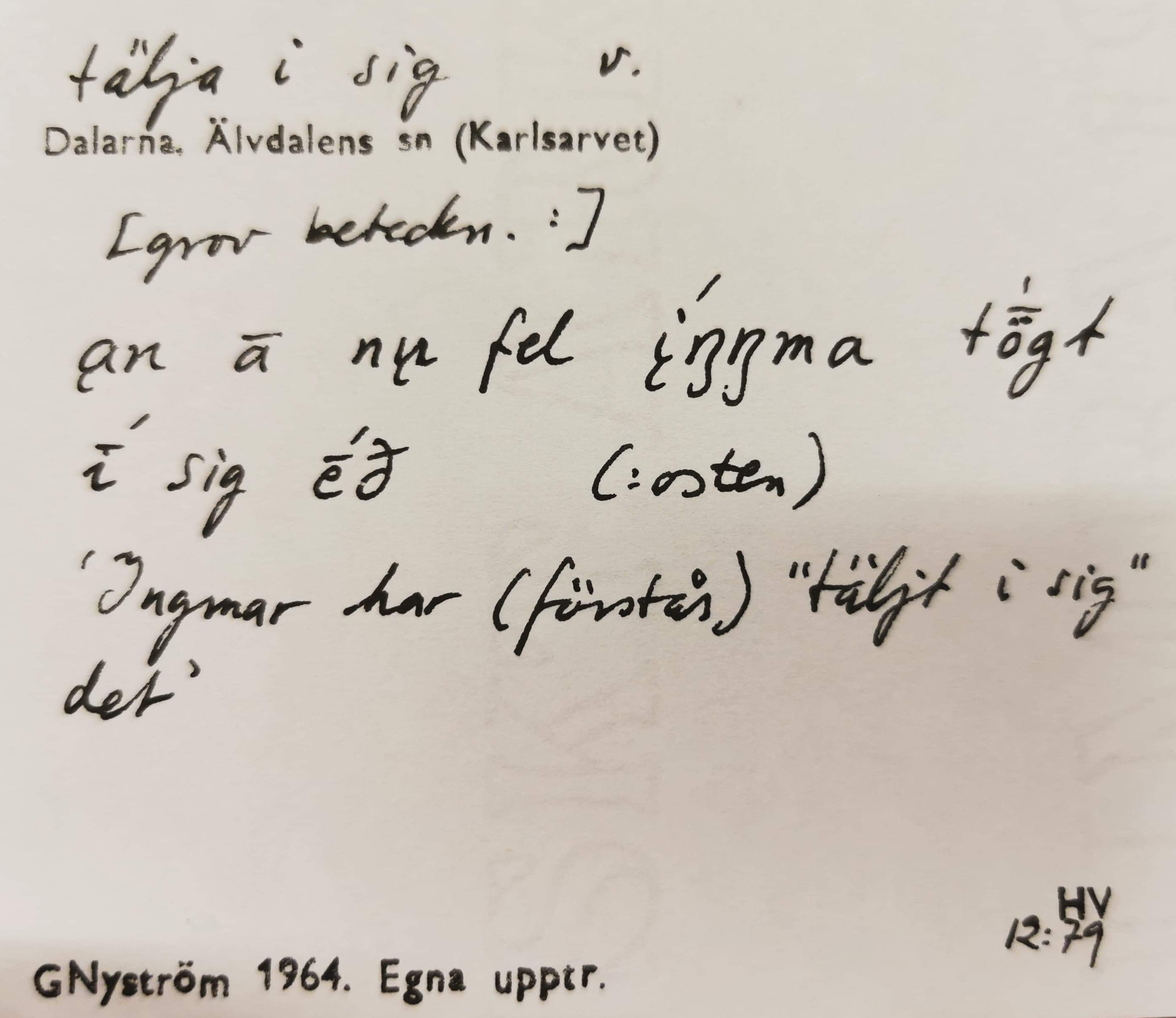 tälja i sig